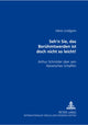 Book cover of: «Seh'n Sie, Das Beruehmtwerden Ist Doch Nicht So Leicht!». By: Irene Lindgren