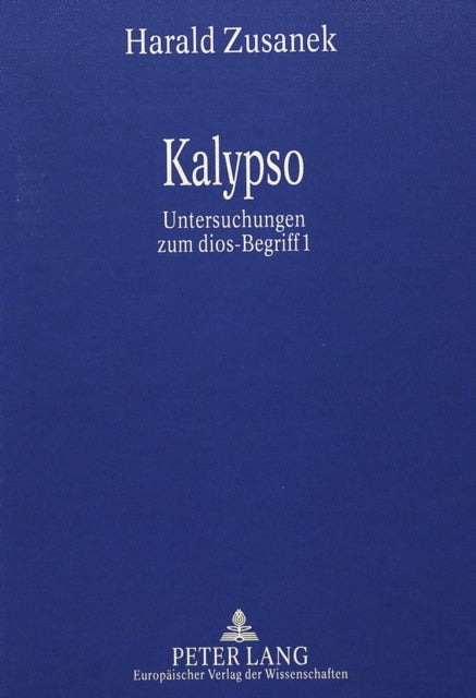 Book cover of: Kalypso. By: Harald Zusanek