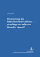 Book cover of: Bestimmung Des Lernenden Menschen Auf Dem Wege Der Reflexion Ueber Den Lernstil. By: Airi Liimets