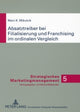 Book cover of: Absatztreiber Bei Filialisierung Und Franchising Im Ordinalen Vergleich. By: Marc K. Mikulcik
