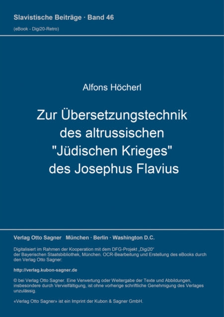 Book cover of: Zur Uebersetzungstechnik des altrussischen "Juedischen Krieges" des Josephus Flavius. By: Alfons Höcherl