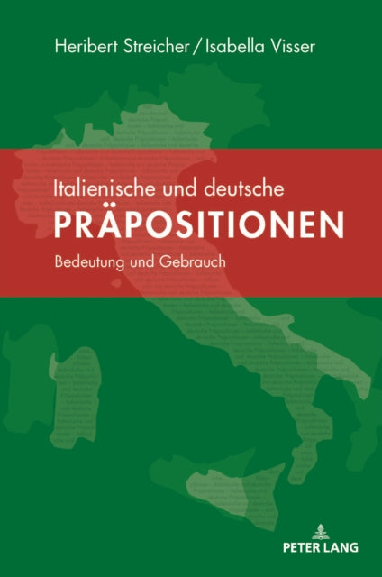 Book cover of: Italienische und deutsche Praepositionen. By: Heribert Streicher