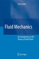 Book cover of: Fluid Mechanics. By: Franz Durst