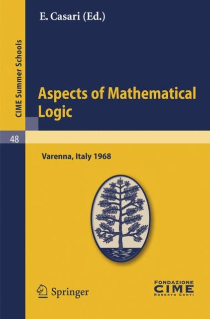 Book cover of: Aspects of Mathematical Logic. By: E. Casari