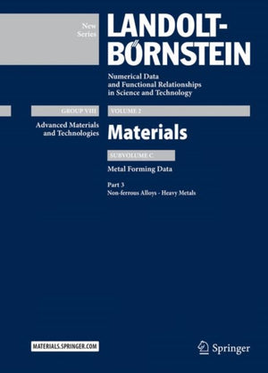 Part 3: Non-ferrous Alloys - Heavy Metals