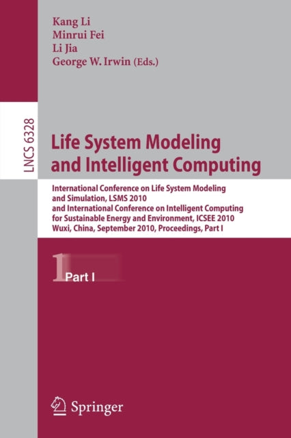 Book cover of: Life System Modeling and Intelligent Computing. By: Kang Li