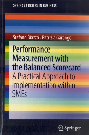 Performance Measurement with the Balanced Scorecard
