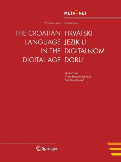 Book cover of: Croatian Language in the Digital Age
