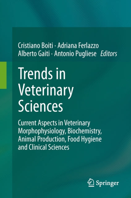 Book cover of: Trends in Veterinary Sciences. By: Cristiano Boiti