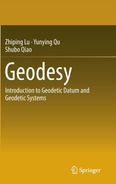 Book cover of: Geodesy. By: Zhiping Lu
