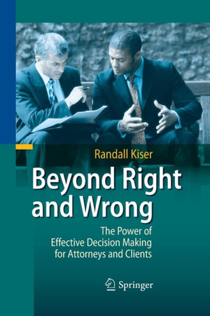 Beyond Right and Wrong