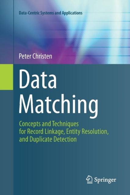 Book cover of: Data Matching. By: Peter Christen