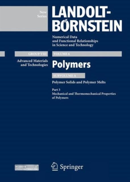 Book cover of: Part 3: Mechanical and Thermomechanical Properties of Polymers. By: Karl-Friedrich Arndt