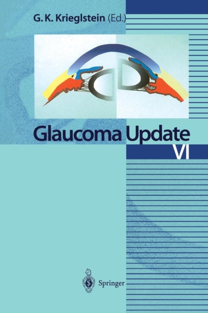 Book cover of: Glaucoma Update VI. By: Günter K.Krieglstein