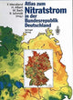 Book cover of: Atlas zum Nitratstrom in der Bundesrepublik Deutschland. By: Frank Wendland