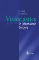 Book cover of: Viscoelastics in Ophthalmic Surgery. By: H. B. Dick