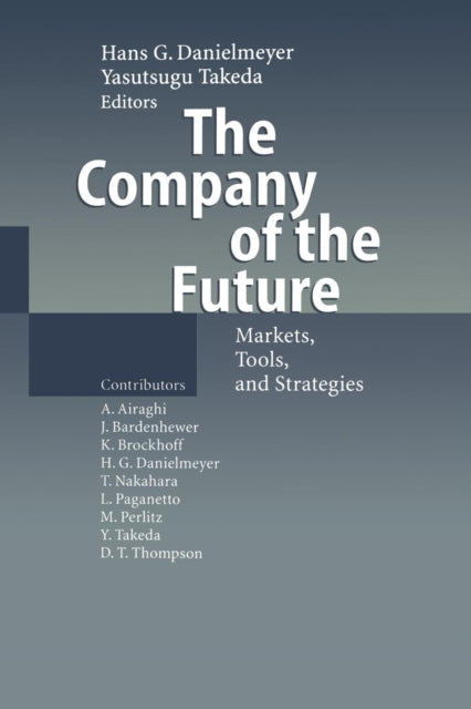 Book cover of: Company of the Future. By: Hans G. Danielmeyer