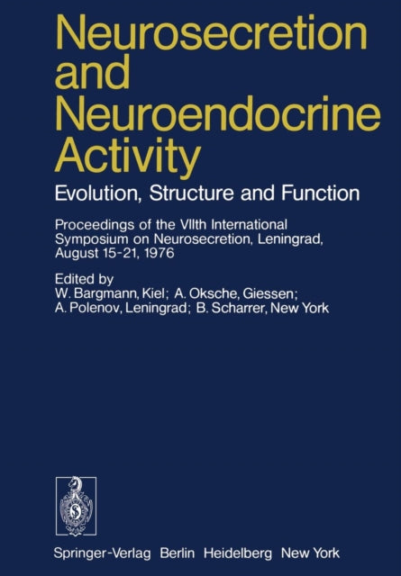 Book cover of: Neurosecretion and Neuroendocrine Activity. By: W. Bargmann