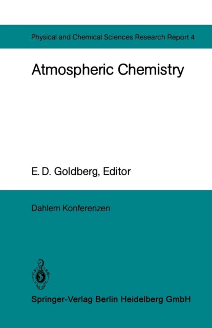 Book cover of: Atmospheric Chemistry. By: E. D. Goldberg