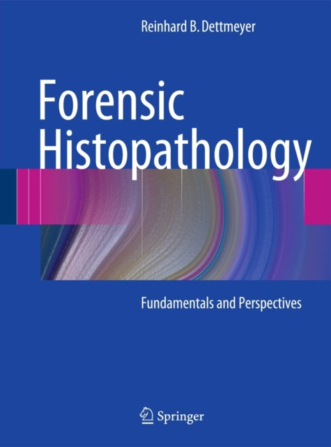 Book cover of: Forensic Histopathology. By: Werner Janssen