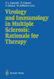 Book cover of: Virology and Immunology in Multiple Sclerosis: Rationale for Therapy. By: Carlo Cazzullo