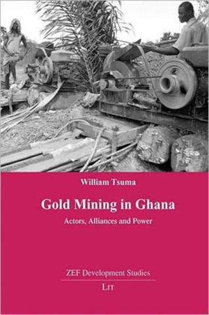 Gold Mining in Ghana