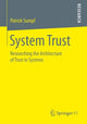 Book cover of: System Trust. By: Patrick Sumpf