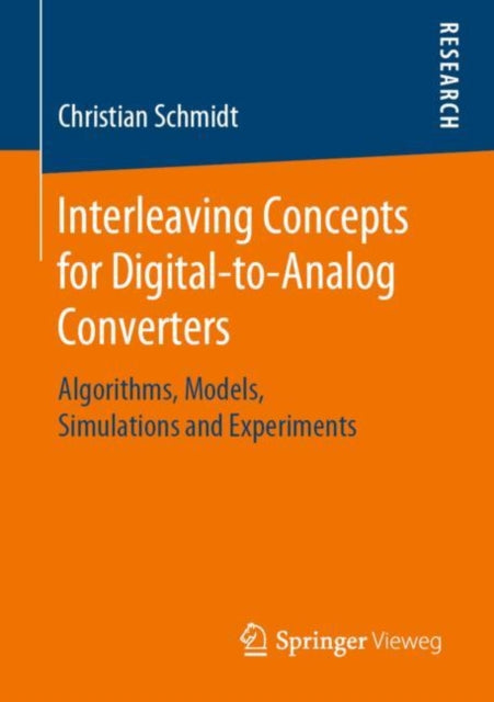 Book cover of: Interleaving Concepts for Digital-to-Analog Converters. By: Christian Schmidt