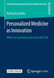 Book cover of: Personalized Medicine as Innovation. By: Katharina Kichko