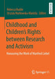 Book cover of: Childhood and Children’s Rights between Research and Activism. By: Rebecca Budde