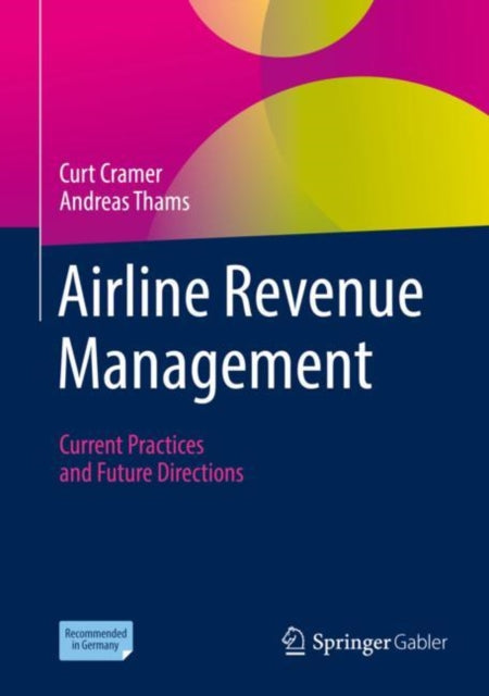 Book cover of: Airline Revenue Management. By: Curt Cramer