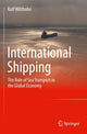 Book cover of: International Shipping. By: Ralf Witthohn