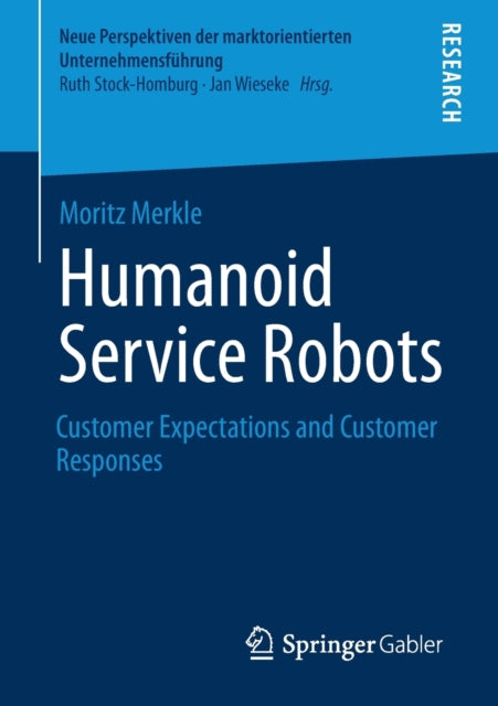 Book cover of: Humanoid Service Robots. By: Moritz Merkle