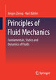 Book cover of: Principles of Fluid Mechanics. By: Jürgen Zierep