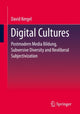 Book cover of: Digital Cultures. By: David Kergel