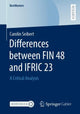 Book cover of: Differences between FIN 48 and IFRIC 23. By: Carolin Seibert