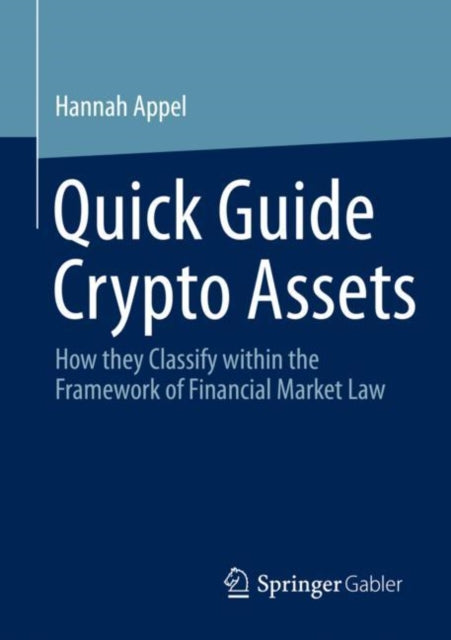 Book cover of: Quick Guide Crypto Assets. By: Hannah Appel