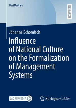 Influence of National Culture on the Formalization of Management Systems