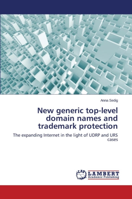 Book cover of: New generic top-level domain names and trademark protection