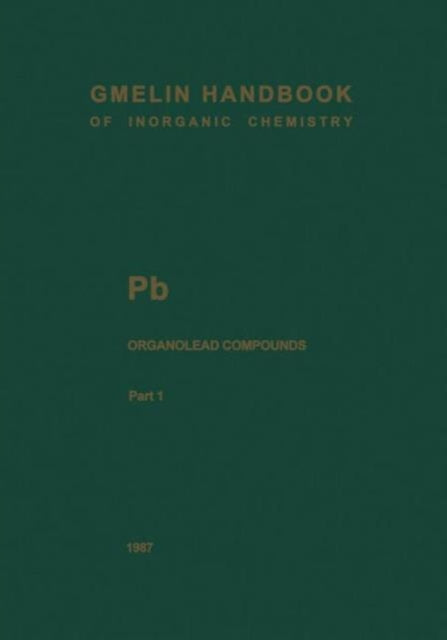 Book cover of: Pb Organolead Compounds. By: Friedo Huber