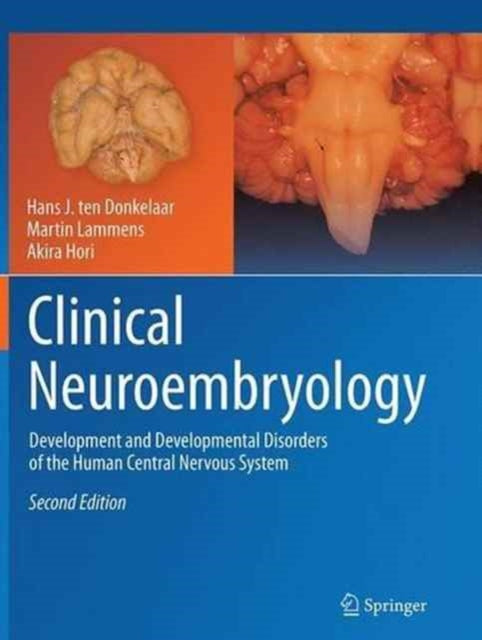 Book cover of: Clinical Neuroembryology. By: Hans J. ten Donkelaar