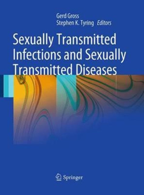 Book cover of: Sexually Transmitted Infections and Sexually Transmitted Diseases. By: Gerd Gross