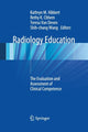 Book cover of: Radiology Education. By: Kathryn M. Hibbert
