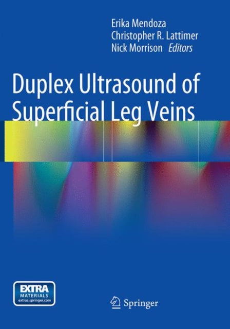 Book cover of: Duplex Ultrasound of Superficial Leg Veins. By: Erika Mendoza
