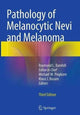 Book cover of: Pathology of Melanocytic Nevi and Melanoma. By: Raymond L. Barnhill