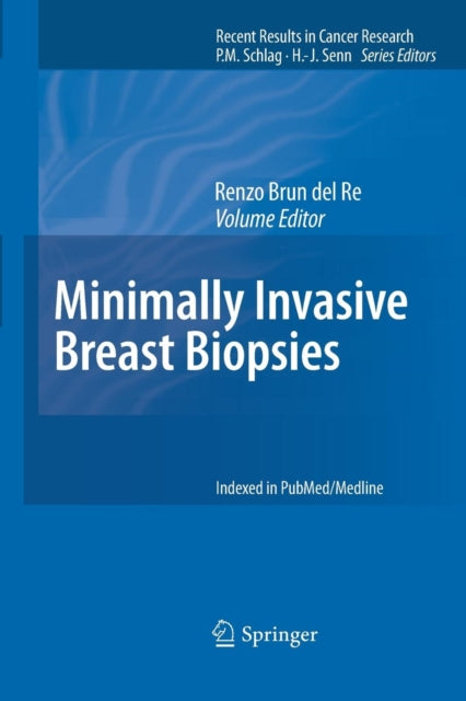 Book cover of: Minimally Invasive Breast Biopsies. By: Renzo Brun del Re