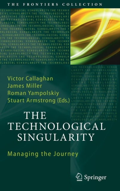Book cover of: Technological Singularity. By: Victor Callaghan
