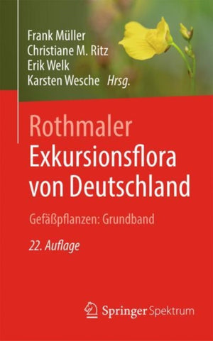 Rothmaler - Exkursionsflora von Deutschland. Gefaßpflanzen: Grundband