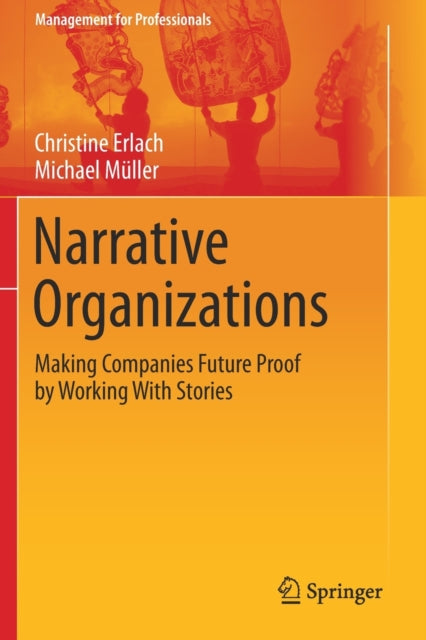 Book cover of: Narrative Organizations. By: Christine Erlach