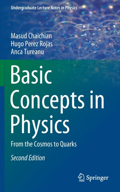 Book cover of: Basic Concepts in Physics. By: Masud Chaichian